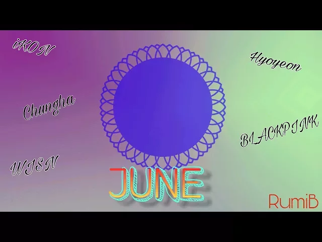 june 2017 dance covers review (blackpink,hyoyeon,chungha,ikon,wjsn